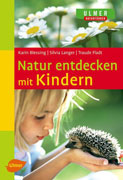 Buchcover: Natur entdecken mit Kindern