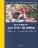 Cover: Mit Kindern Bach und Fluss erleben