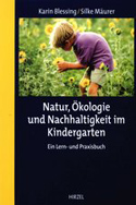 Buchcover: Natur, Ökologie und Nachhaltigkeit im Kindergarten