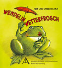 Cover: Wendelin Wetterfrosch 