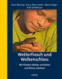 Buchcover: Wetterfrosch und Wolkenschloss