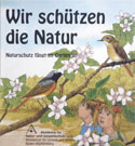 Wir schützen die Natur